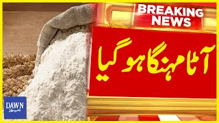 Flour Prices Again High  Breaking News  Dawn News [upl. by Chloe]