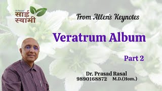 My Clinical Experiences with Veratrum Album Part 2 [upl. by Nolrev]