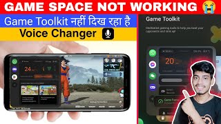 Game Space Not Working  Game Toolkit नहीं दिख रहा है  SamrtTech238 [upl. by Ilrahs390]