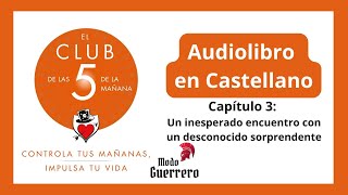 📙 AUDIOLIBRO El Club de las 5 de la mañana  Capítulo 3  Voz humana en español [upl. by Hetti209]