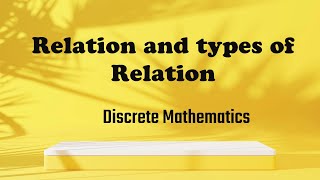 Relation Types of Relation Reflexive Symmetric [upl. by Etan]