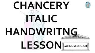 Chancery Hand Demonstration Cursive Handwriting Italic Renaissance Lesson [upl. by Airak]