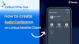 Play with Linkus Start an Audio Conference on Linkus Mobile Client 2023 [upl. by Oicnaneb420]