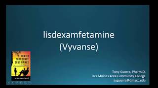 CC How to Pronounce lisdexamfetamine Vyvanse Backbuilding Pharmacology [upl. by Ahsienor603]