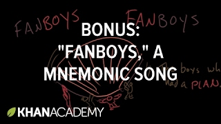 BONUS quotFANBOYSquot a mnemonic song  Conjunctions  Parts of speech Khan Academy [upl. by Lodie]