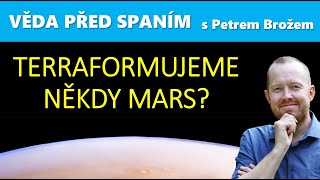 Terraformujeme někdy Mars [upl. by Aroel]