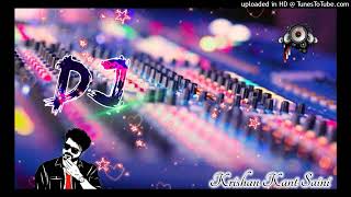 KalloAjayHoodaDjRemixHardBassVibrationMixDjKrishanKantSaini [upl. by Dell]