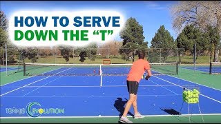 Tennis Serve How To Serve Down The T [upl. by Heidt425]