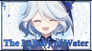 Genshin Fansong  The Lullaby of Water English Version [upl. by Nebe]