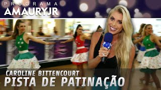 Caroline Bittencourt  Pista de Patinação [upl. by Atiraj]