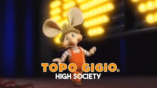 Topo Gigio ©  High Society [upl. by Novj]