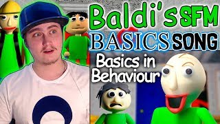 SFM BALDI Basics in Behavior Blue  Baldi’s Basics Song  Reaction  The Field trip [upl. by Aidua]