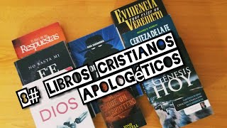 8 Mejores LIBROS de APOLOGETICA  Libros CRISTIANOS  Reseña  REVIEW  APOLOGÉTICA CRISTIANA [upl. by Atterys]