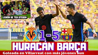 ARROLLADOR BARCELONA EN VILLARREAL ENORMES LAMINE YAMAL LEWANDOWSKI RAPHINHA LESIÓN TER STEGEN [upl. by Nywroc]