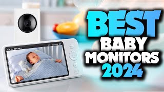 Best Baby Monitors 2024  The Only 5 You Should Consider Today [upl. by Meeks418]