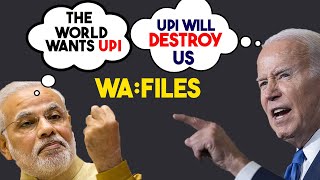 How UPI is shaking the US to its core  WA Files [upl. by Aimil]