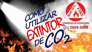 NR23  COMO UTILIZAR UM EXTINTOR DE CO2 [upl. by Joerg]