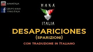 Manà  Desapariciones  Traduzione in Italiano [upl. by Airemat]