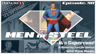 Men of Steel Its Superman A Novel by Tom De Haven with Ryan Haupt [upl. by Munniks]