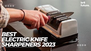 Best Electric Knife Sharpeners 2023 🔪✨ Chef Approved [upl. by Nepil]