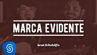 Israel amp Rodolffo  Marca Evidente  Ao Vivo Vídeo Oficial [upl. by Aala]