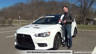 Review 2015 Mitsubishi Lancer Evolution X Final Edition [upl. by Zingg]