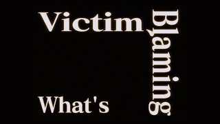 EP1 Victim Blaming [upl. by Christen]