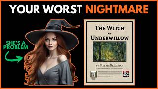 My Players Were NOT PREPARED For This Witchy OneShot 5e Adventure Recap The Witch of Underwillow [upl. by Anaig]