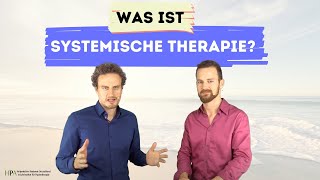 Was ist systemische Therapie Praxiswissen Heilpraktiker Psychotherapie [upl. by Jeffcott]