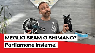 Meglio Sram o Shimano Parliamone insieme  I consigli di Bike Store [upl. by Airekat278]