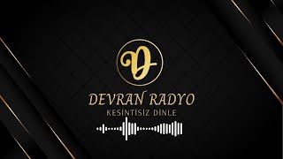 Radyo Devran Canlı Dinle Sohbet Müzik [upl. by Anaahs]