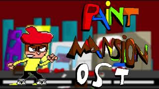 Paint mansion OST Disorientation and Domination [upl. by Metsky]