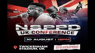 NSPPD UNITED KINGDOM CONFERENCE 2024  10TH AUGUST 2024 [upl. by Franciskus14]