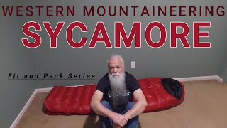 Western Mountaineering Sycamore  Fit and Pack Series [upl. by Eybba690]