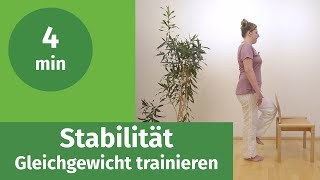 Stabilität beim Gehen und Stehen verbessern  Gleichgewicht in 4 Minuten trainieren [upl. by Kalie974]