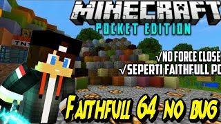 Texture pack Showcase Mcpe faithful 64x64 no bug no force close [upl. by Netfa]