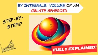 Calculating the Volume of an Oblate Spheroid StepbyStep Guide to Earths Geometric Approximation [upl. by Earal]