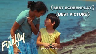 Firefly Movie Full Trailer BEST PICTURE amp BEST SCREENPLAY  METRO MANILA FILM FESTIVAL 2023 [upl. by Doran]