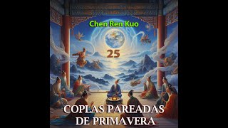 COPLAS PAREADAS DE PRIMAVERA 25 Chen Ren Kuo [upl. by Aneeram]