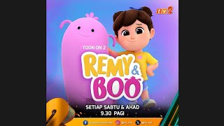 Toon On 2 TV2  Remy amp Boo 2024 RTMKlik Version [upl. by Ainit]