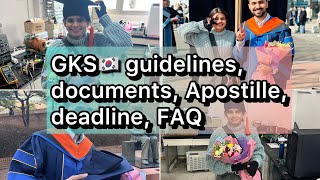 GKS 🇰🇷 Guidelines  Documents  apostille  deadline  FAQ [upl. by Kowal]