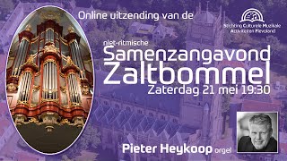 Samenzangavond Zaltbommel met Pieter Heykoop [upl. by Avron122]