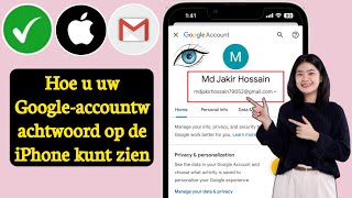 Hoe Google Account Wachtwoord in iPhone te Zien  Gmail Wachtwoord [upl. by Zipah]