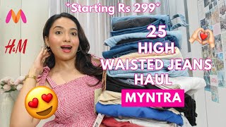 25 BEST High Waisted Jeans  Bottoms Myntra Try on Haul 😍  MUST WATCH  Isha Vinod Jain [upl. by Holland]