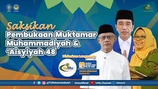 LIVE PEMBUKAAN MUKTAMAR MUHAMMADIYAH DAN AISYIYAH 48 [upl. by Napier]