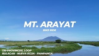 Mt Arayat  TriProvincial Loop Bulacan Nueva Ecija Pampanga [upl. by Hallagan289]