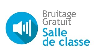 SALLE DE CLASSE  Bruitage Gratuit [upl. by Ranit]