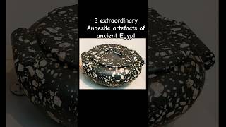 3 Andesite artefacts demonstrating extraordinary skill ancientegypt [upl. by Killarney]