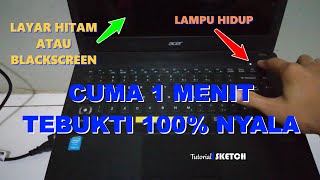 Cara Mengatasi Laptop Menyala Tapi Tidak ada Tampilan Blank [upl. by Litnahc31]