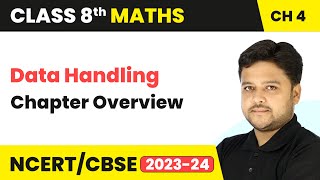 Data Handling  Chapter Overview  Class 8 Mathematics Chapter 4  CBSE 202425 [upl. by Atenek162]